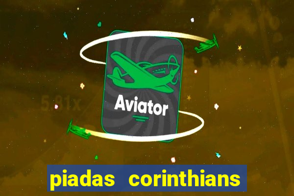 piadas corinthians x palmeiras