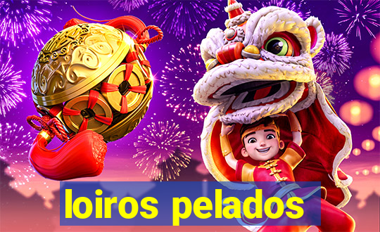 loiros pelados