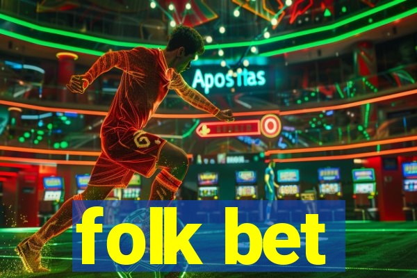 folk bet