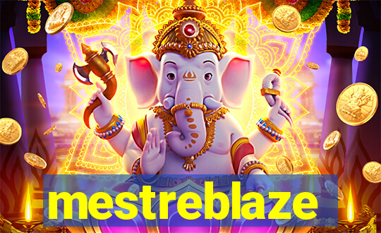 mestreblaze