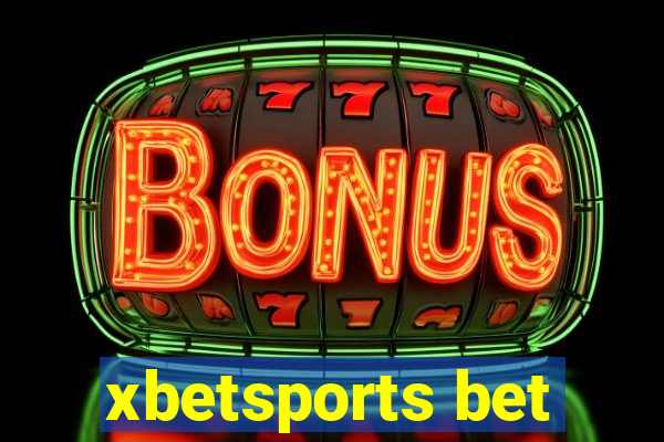 xbetsports bet