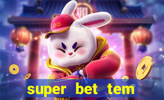 super bet tem pagamento antecipado