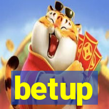 betup