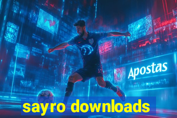 sayro downloads
