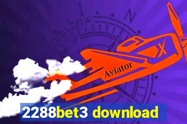 2288bet3 download