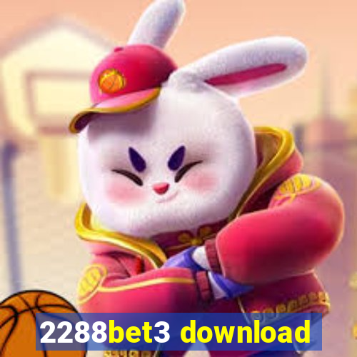 2288bet3 download