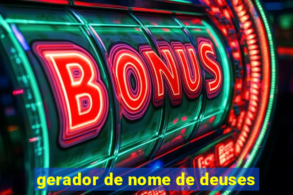 gerador de nome de deuses