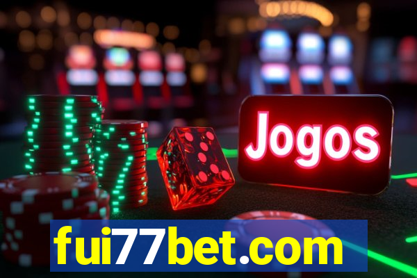 fui77bet.com