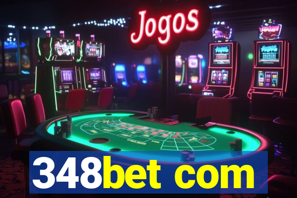 348bet com