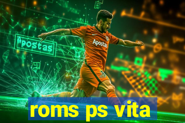 roms ps vita