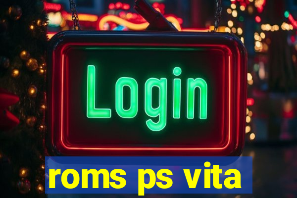 roms ps vita