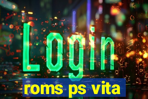 roms ps vita