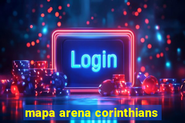 mapa arena corinthians