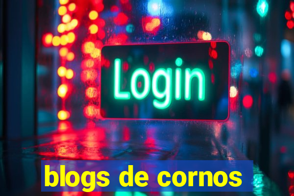blogs de cornos