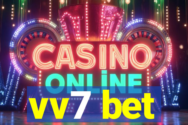 vv7 bet