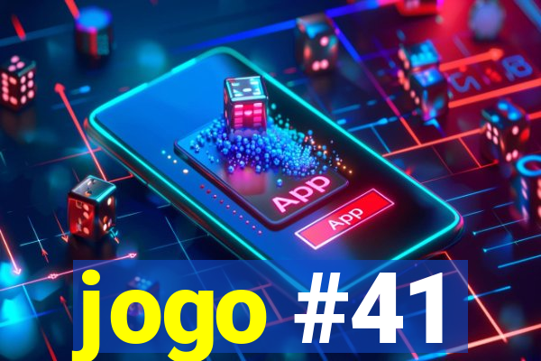 jogo #41