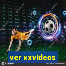 ver xxvideos