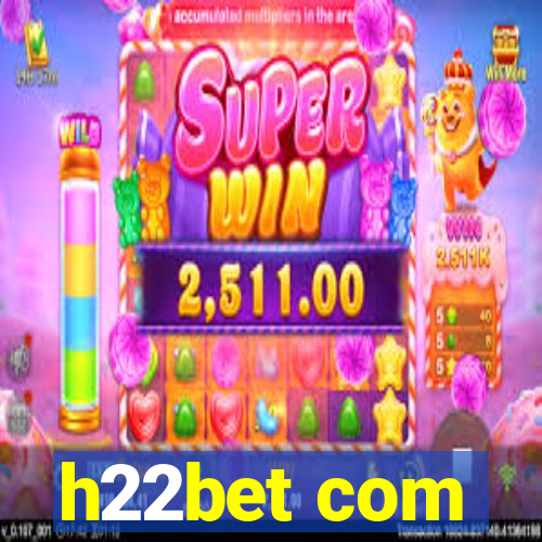 h22bet com