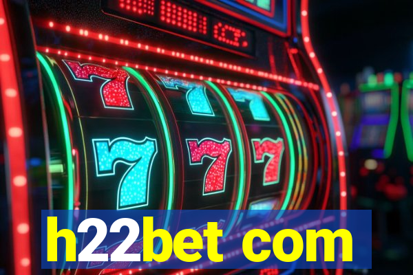 h22bet com