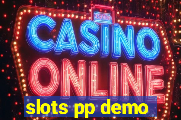 slots pp demo