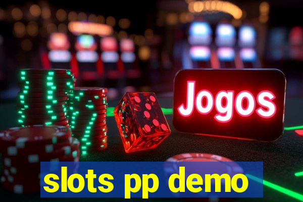 slots pp demo