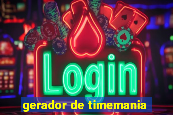 gerador de timemania