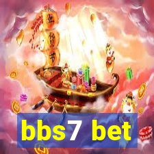 bbs7 bet