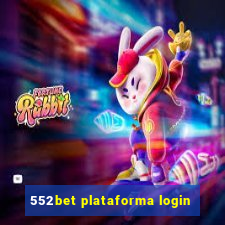 552bet plataforma login