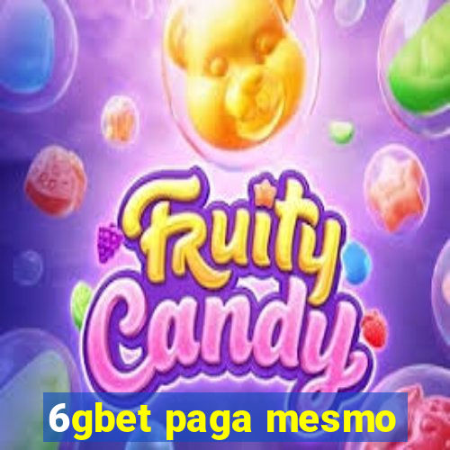6gbet paga mesmo