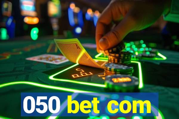 050 bet com