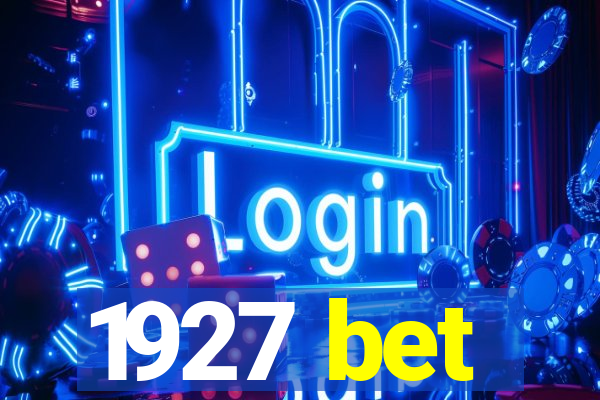 1927 bet