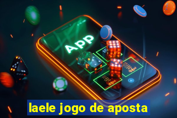laele jogo de aposta