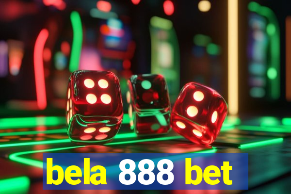 bela 888 bet
