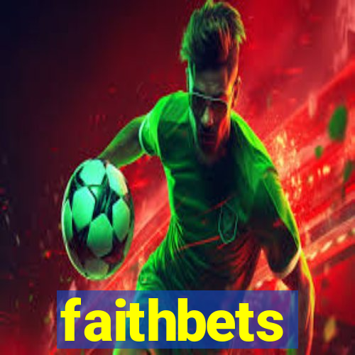 faithbets
