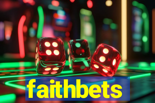 faithbets