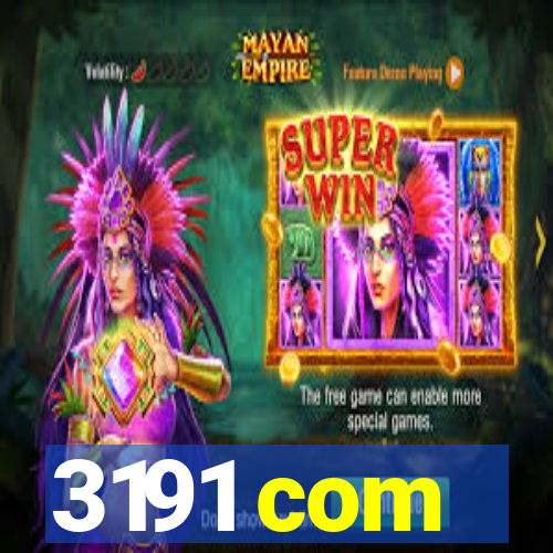 3191 com
