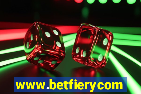 www.betfierycom
