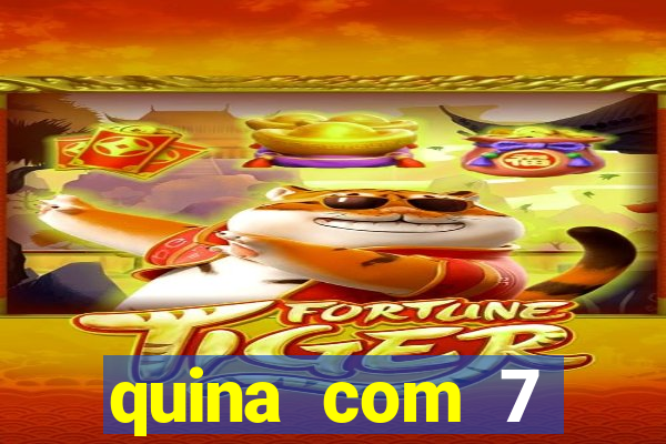 quina com 7 dezenas valor