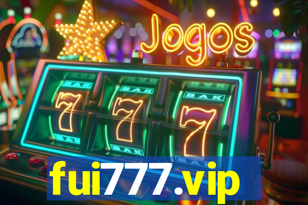 fui777.vip