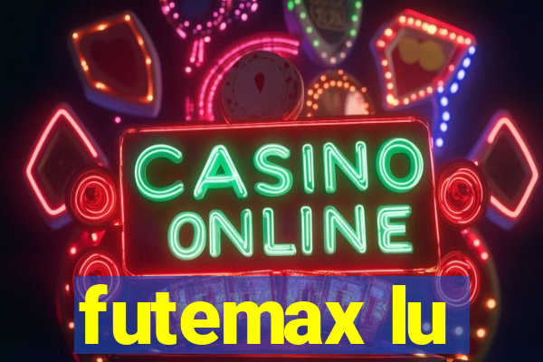 futemax lu