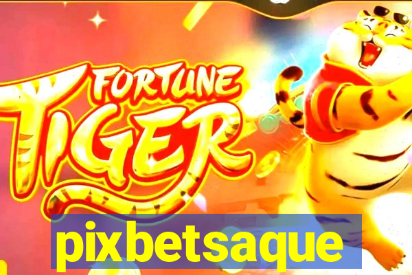 pixbetsaque