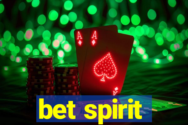 bet spirit