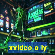 xvideo o ly
