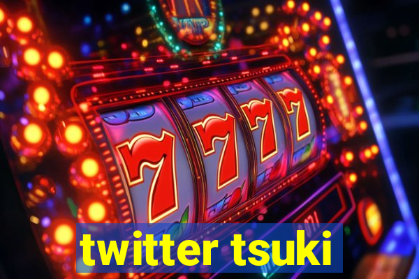 twitter tsuki