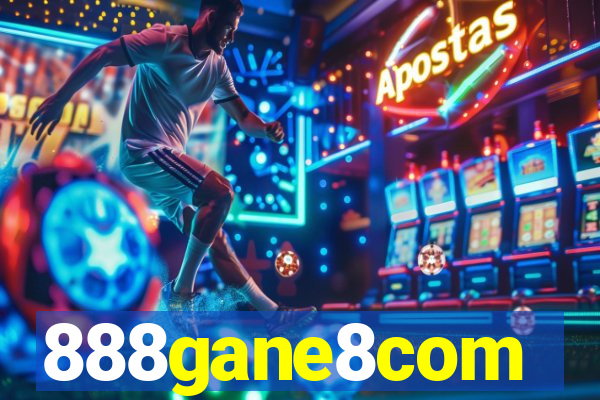 888gane8com