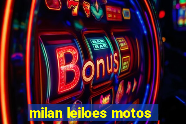 milan leiloes motos