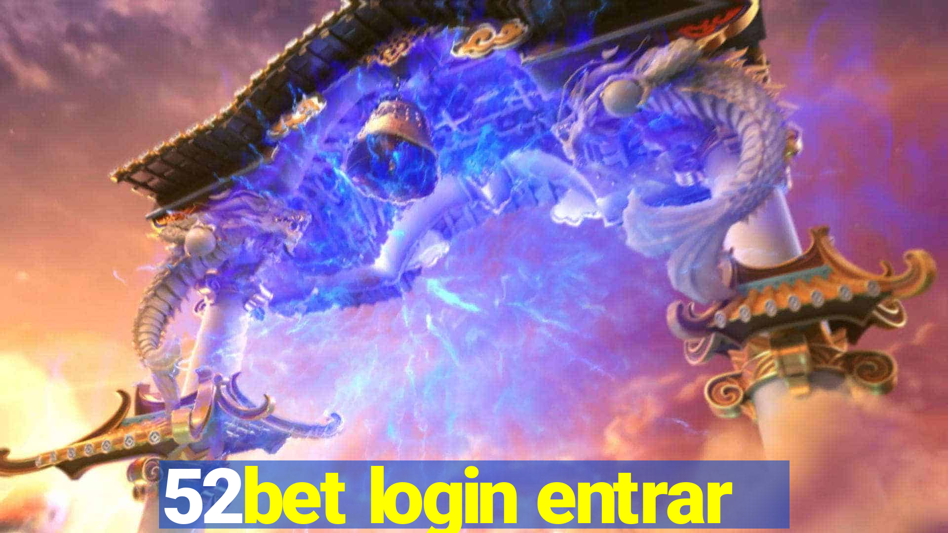 52bet login entrar