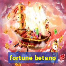 fortune betano
