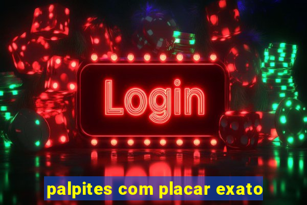 palpites com placar exato
