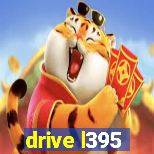 drive l395